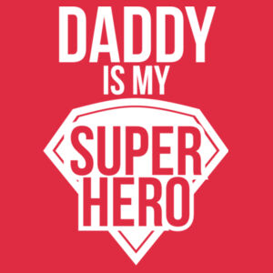 Daddy is my super hero - Softstyle™ adult ringspun t-shirt - Softstyle™ adult ringspun t-shirt Design